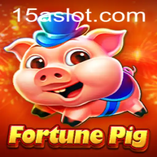 Descubra o Empolgante Mundo de FortunePig no 15a.com