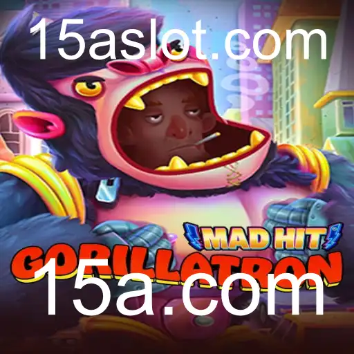 MadHitGorillatron: Um Novo Universo de Diversão no 15a.com